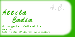 attila cadia business card